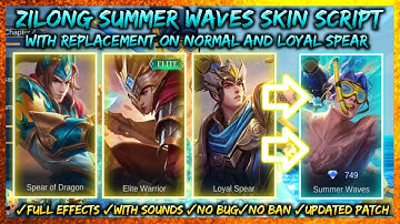 ZIlong Summer Waves Skin Script | Replace on Normal Skin and Loyal Spear | Ikigai Plays