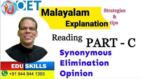 Edu Skills OET: Reading Part - C:Q.1:Strategies:Tips & Tricks explained: Synonymous, Elimination