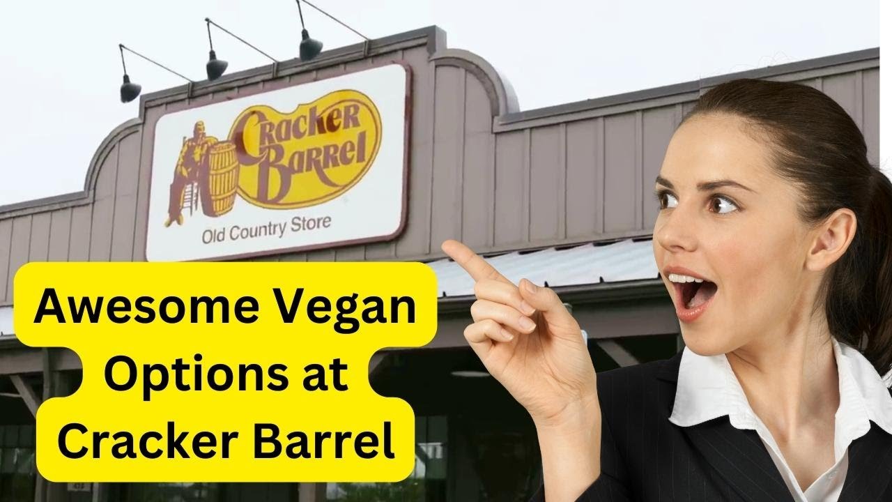 Awesome Vegan Options at Cracker Barrel 2023 - YouTube