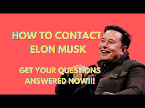 Elon Musk is Available to the Public RIGHT NOW! This  Is How To Contact Him.