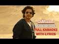 O Maahi - Dunki Drop 5 | Full Karaoke Song | Shah Rukh Khan | Taapsee Pannu | Pritam | Arijit Singh