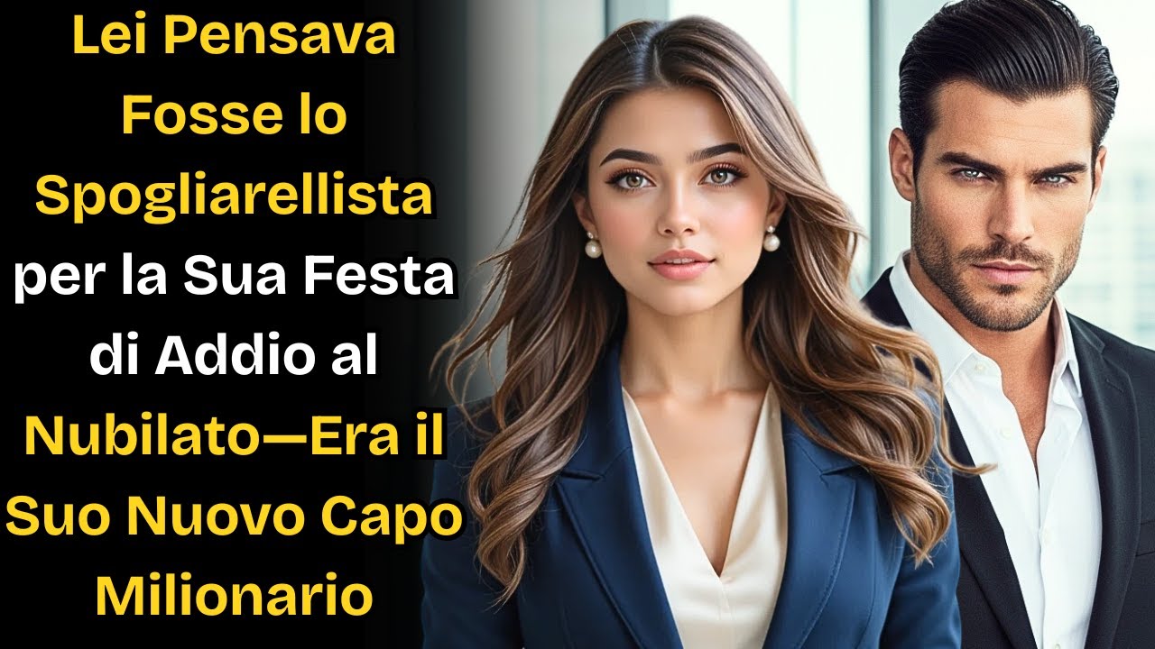 Pensava fosse lo stripper per il suo addio al nubilato—Era il suo nuovo capo milionario