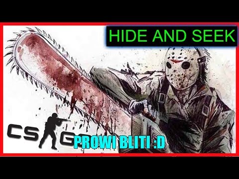 CS:GO HiDE AND SEEK ბოლომდენ უყურეთ pliz