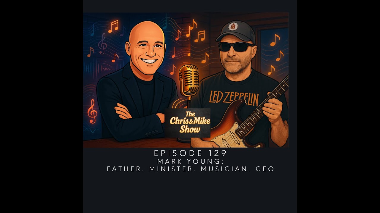 EP#129   Leading with Heart: Mark Young and the Power of Volunteerism #chrisandmikeshow #podcast