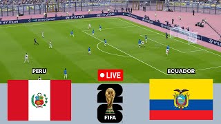 Peru vs Ecuador | World Cup Qualification CONMEBOL Round 16 - Full Match