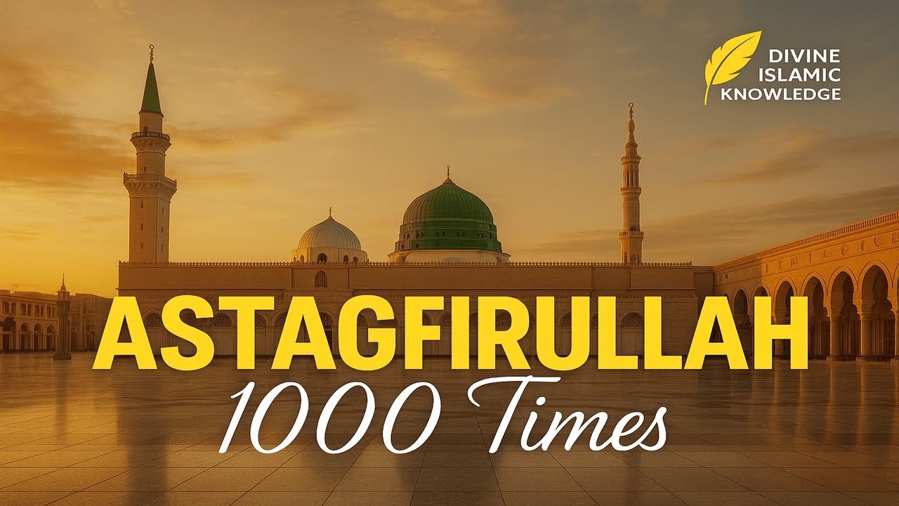Astagfirullah 1000 Time | Zikr 