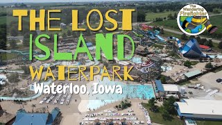 LOST ISLAND WATER PARK One of the best waterparks in America is located in Waterloo Iowa