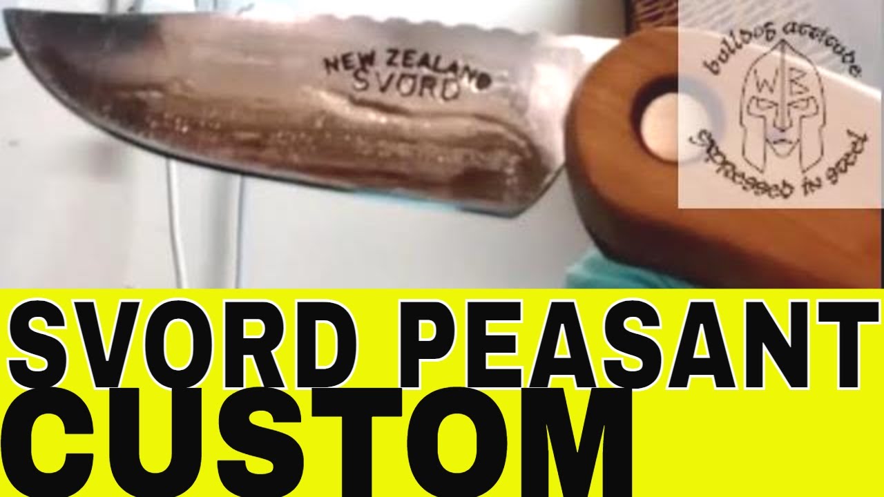 Custom Svord Peasant friction folding Knife Modifications for bush craft gear camping outdoors edc