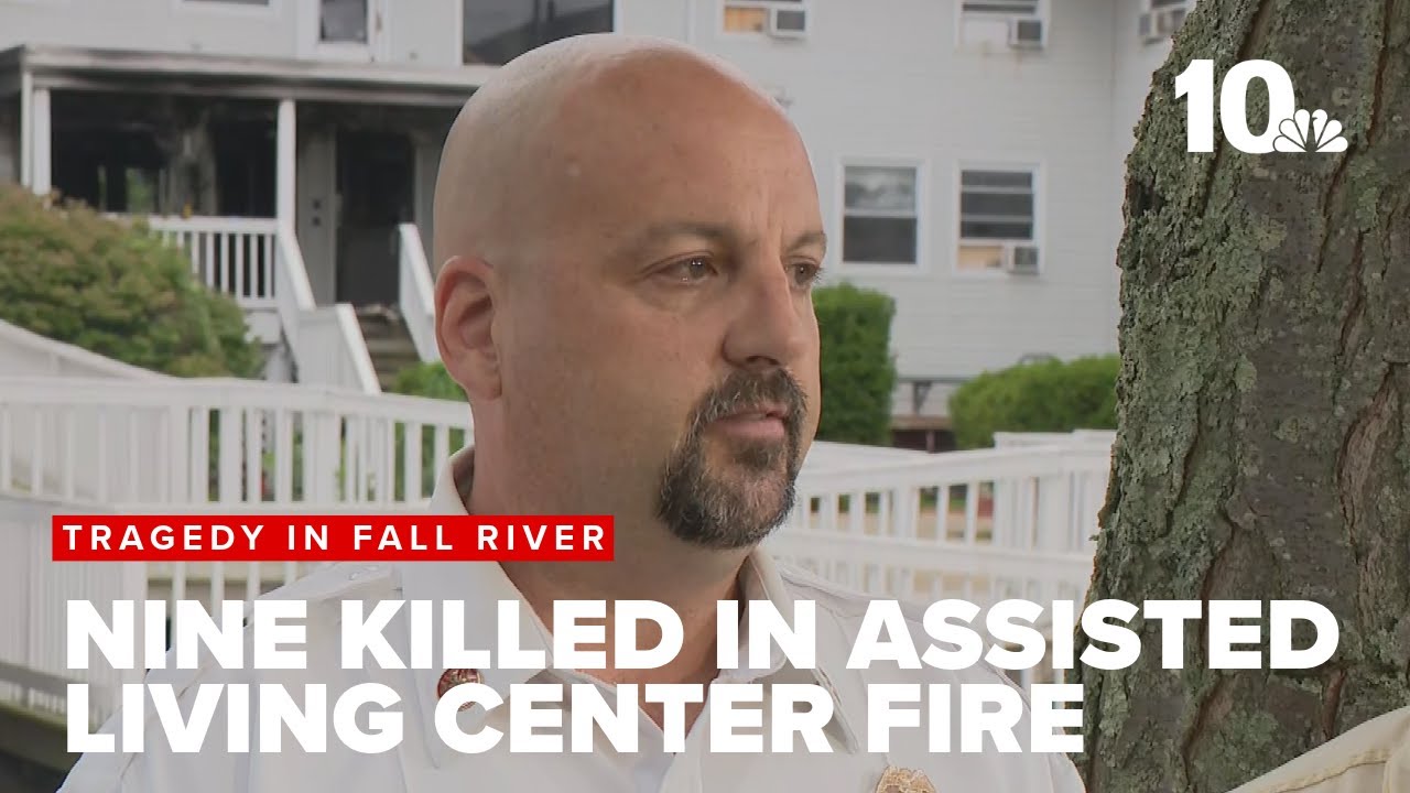 Nine people killed in fire at Fall River assisted living center - YouTube