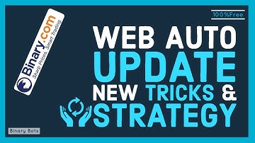 Auto Trading Web Bot For Binary.com | New Update tricks | 100% FREE