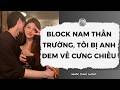 [Truyện Audio] Block Nam Thần Trường, Tôi Bị Anh Đem Về Cưng Chiều | Nhóc Cưng Audio