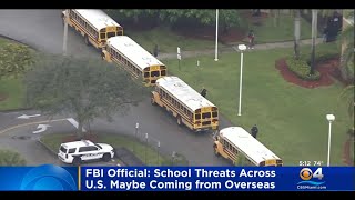 FBI: Threats To U.S. Schools Coming From Overseas