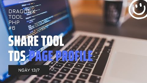 [SHARE] TOOL AUTO TDS TỰ ĐỘNG LẤY PAGE PROFILE CHẠY , CỰC MƯỢT | Known As DragonX