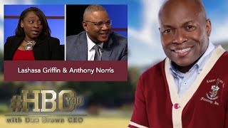 #HBCYou with Dee Brown CEO - S02EP14 | Anthony Norris & LaShasa Griffin Net Worth