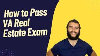 How to Pass VA Real Estate Exam in 2023