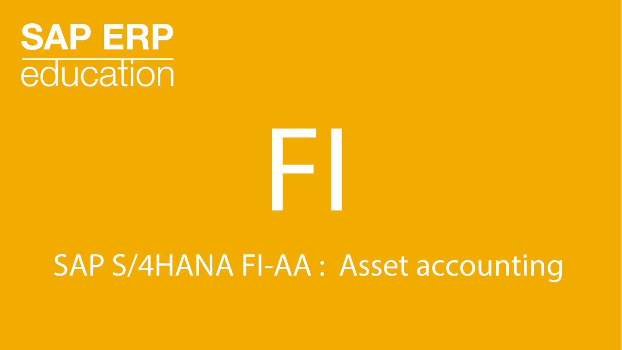 Sap S 4hana Fi Asset Accounting Youtube