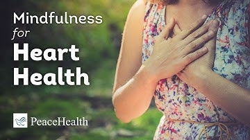 Webinar on Mindfulness for Heart Health
