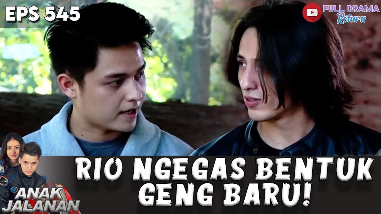 RIO REKRUT ORANG ORANG TERKUAT BUAT BENTUK GENG BARU! - ANAK JALANAN