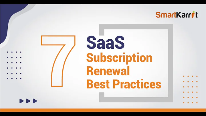 Top 7 SaaS Subscription Renewal Best Practices