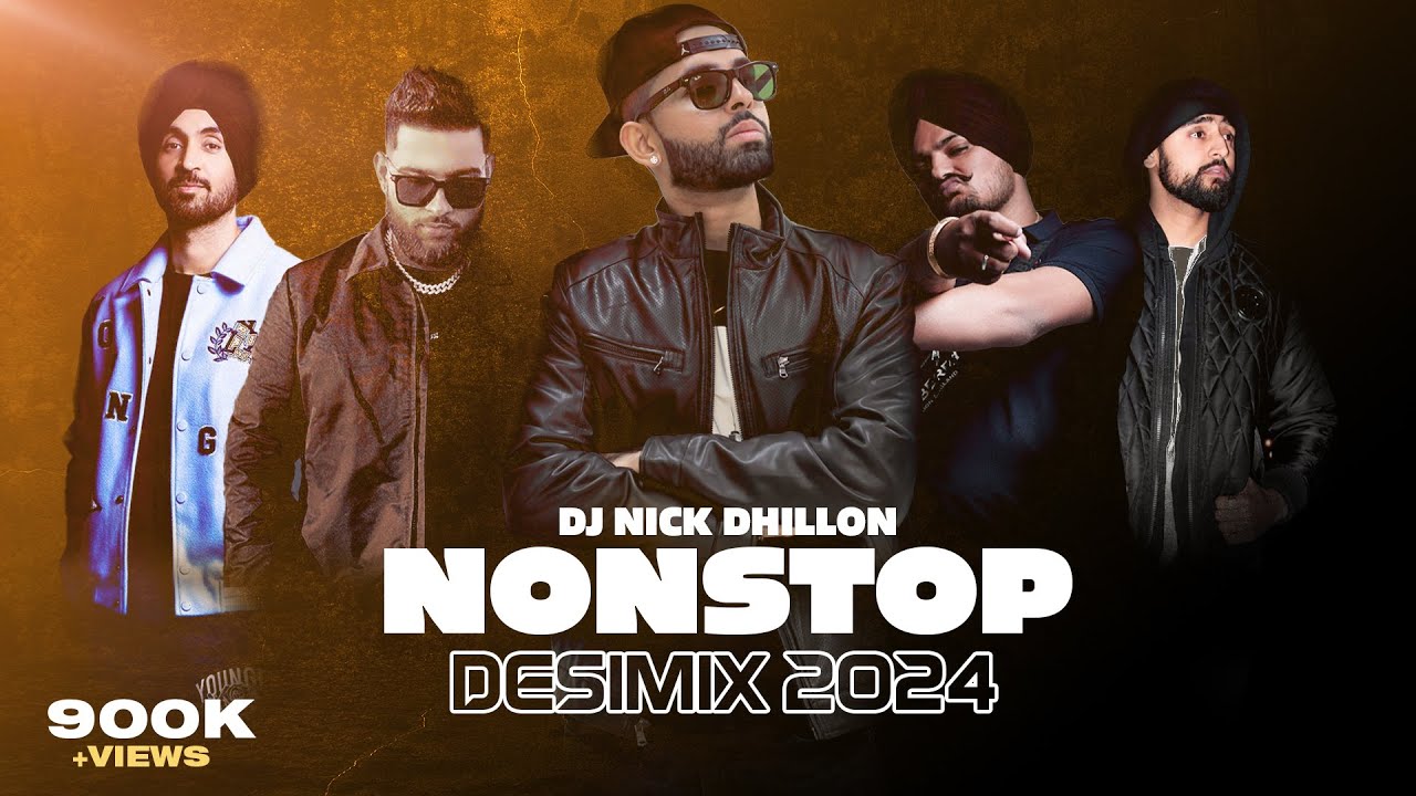Nonstop Desi Mixes 2024 RECAP  DJ Nick Dhillon Karan Aujla Diljit Dosanjh  More