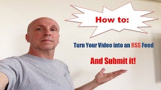 New - How to Create a Youtube RSS Feed & Submit it