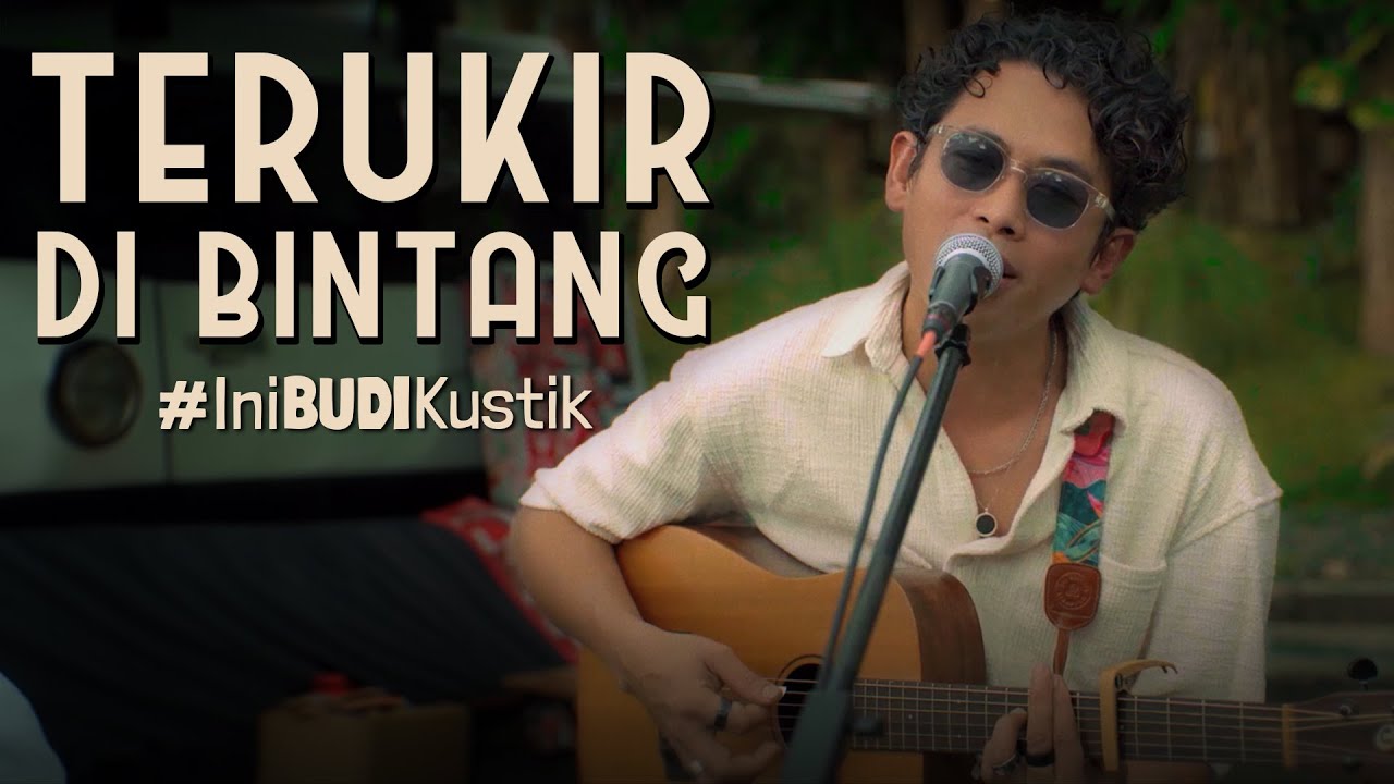 Budi Doremi   Terukir Di Bintang   IniBudiKustik