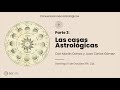 Las Casas Astrológicas Tercera Parte con Martín Ochoa y Juan Carlos Gómez