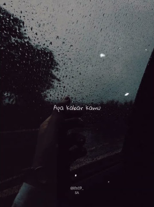 story wa || apa kabar sayang - armada (lyrics)