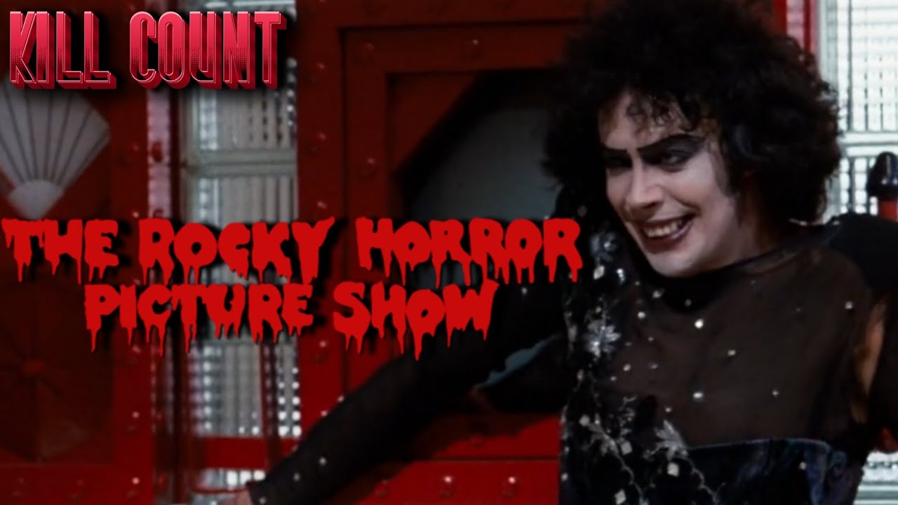 The Rocky Horror Picture Show (1975) | Kill Count - YouTube