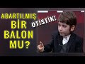 Filozof Atakan ABARTILMIŞ BİR BALON MU?