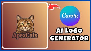 HOW TO MAKE A LOGO WITH CANVA AI TUTORIAL (Step by Step)