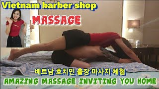 Amazing Service for Vietnamese Women Massage massager barbershop ll 놀라운 서비스 베트남 호치민 출장 마사지 체험