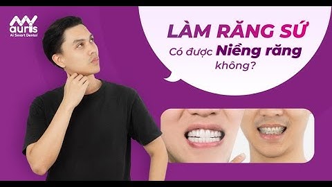 Bọc răng sứ có niềng răng được không? | Nha Khoa My Auris
