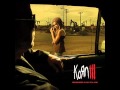 Korn - Pop A Pill with lyrics