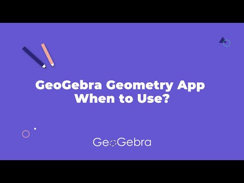 Capa de GeoGebra Geometry App: When to Use?
