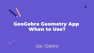 GeoGebra Geometry App: When to Use? screenshot 1