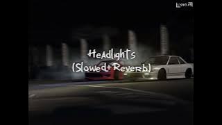 Headlights - (Slowed Reverb)#alanwalker #alok #kiddo #headlight #slowedandreverb #viralsong