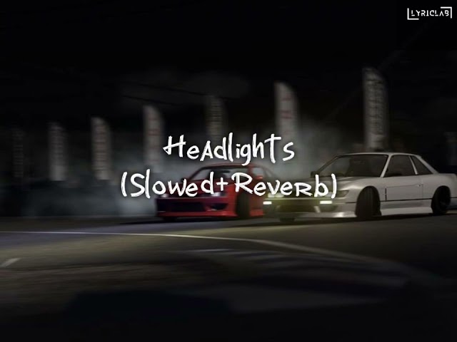 Headlights - (Slowed+Reverb)#alanwalker #alok #kiddo #headlight #slowedandreverb #viralsong class=
