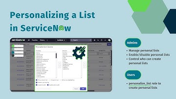 Personalizing a List in ServiceNow