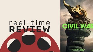 Civil War | Reel-Time Review