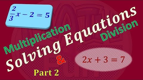 Algebra Basics: Solving Basic Equations Part 2