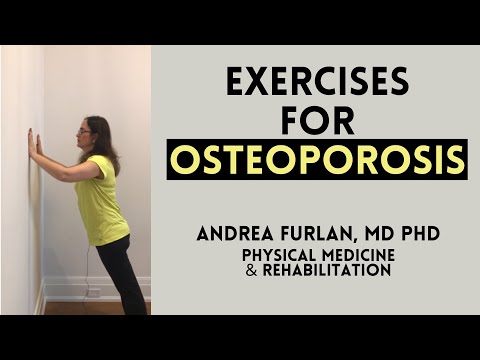 Exercises for Osteoporosis, Osteopenia and whole body Osteoarthritis by Dr Andrea Furlan MD PhD