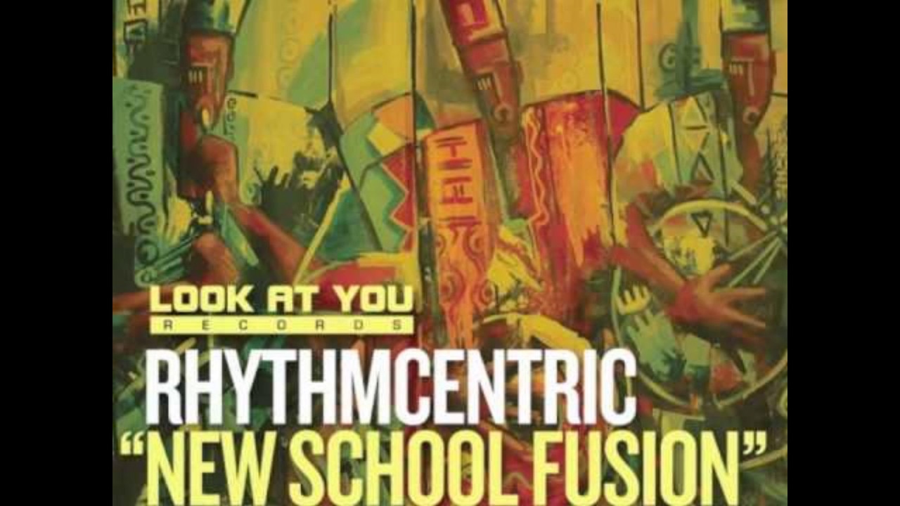 Rhythmcentric - New School Fusion (Seb Skalski Club Mix)