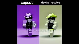 capcut or davinci?? #roblox #oldtrend #trend #davinciresolve #pro #editing #quality #edit #funny#lol