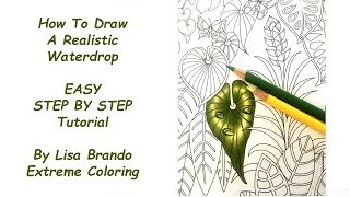 How I Color A Leaf With Drops - Magical Jungle Coloring Book: Lisa Brando Extreme Coloring