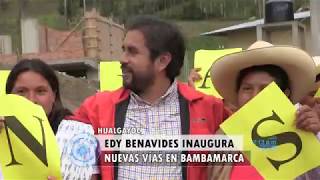 Edy Benavides, Alcalde de Hualgayoc, inaugura nuevas vías en su provincia