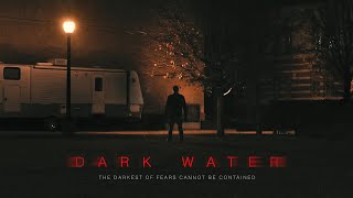 Dark Water Short Horror Film