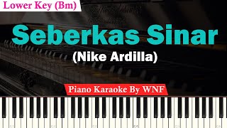 Nike Ardilla - Seberkas Sinar Karaoke Piano Female Lower Key