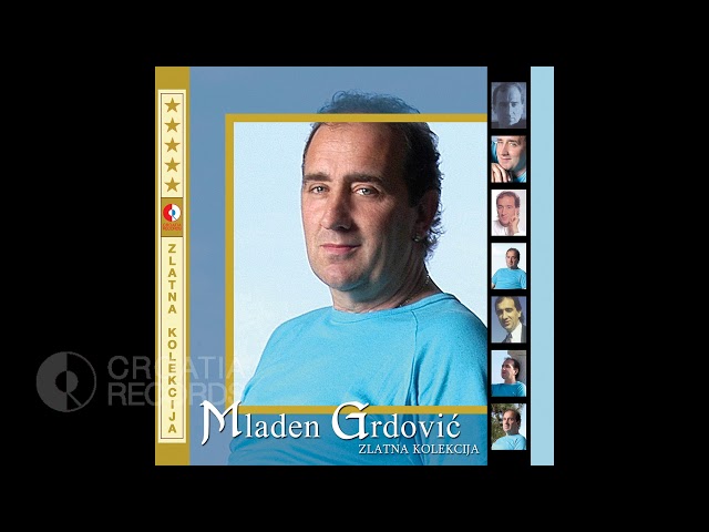 Grdovic Mladen - Ako Odes Ti