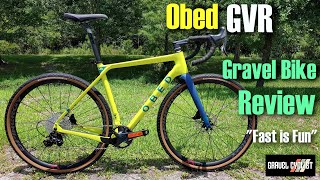OBED GVR Gravel Bike Review: Fast is Fun